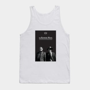 "The Kindness Mafia" by Luke Neilson/Dylan Grube/Thayne Hutchins/Kennith Berlin (Woodstock Academy) Tank Top